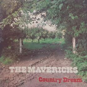 The Mavericks - Country Dream (1975) [24Bit-44.1kHz] FLAC [PMEDIA] ⭐️