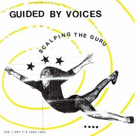 Guided by Voices - 2022 - Scalping the Guru