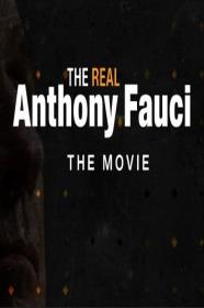 The Real Anthony Fauci (2022) [1080p] [WEBRip] <span style=color:#39a8bb>[YTS]</span>