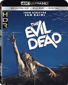 The Evil Dead 1981 BDRip 2160p UHD HDR DDP5.1 gerald99