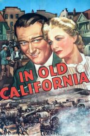 In Old California 1942 BluRay 600MB h264 MP4<span style=color:#39a8bb>-Zoetrope[TGx]</span>