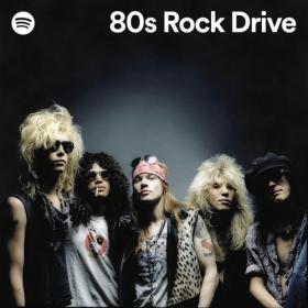 Various Artists - 80's Rock Drive (2022) Mp3 320kbps [PMEDIA] ⭐️