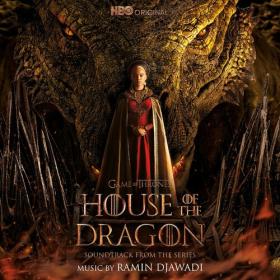 House of the Dragon_ Season 1 (Soundtrack from the HBO® Series) (2022) Mp3 320kbps [PMEDIA] ⭐️