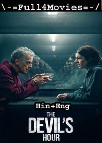 The Devil's Hour (2022) 1080p Season 1 EP-(1 TO 6) Dual Audio [Hindi + English] WEB-DL x264 AAC DD 5.1 MSub <span style=color:#39a8bb>By Full4Movies</span>