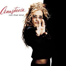 Anastacia - Not That Kind (2000 Pop) [Flac 16-44]