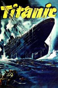 Titanic 1943 GERMAN BluRay 600MB h264 MP4<span style=color:#39a8bb>-Zoetrope[TGx]</span>