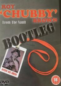 Roy Chubby Brown From The Vault Bootleg (live Stream) 2021 ANACKY99