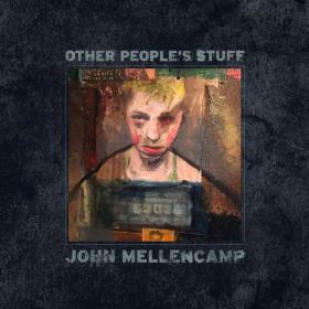 John Mellencamp - Other People's Stuff (2018 Rock) [Flac 24-96]