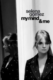 Selena Gomez My Mind Me (2022) [720p] [WEBRip] <span style=color:#39a8bb>[YTS]</span>