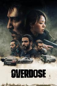 Overdose (2022) [1080p] [WEBRip] [5.1] <span style=color:#39a8bb>[YTS]</span>