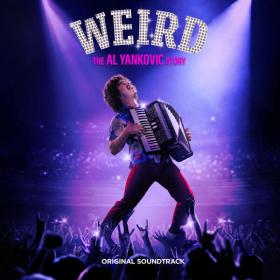 Weird Al Yankovic - Weird The Al Yankovic Story - Original Soundtrack (2022) [24Bit-44.1kHz] FLAC [PMEDIA] ⭐️