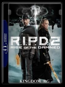 R.I.P.D.  2 Rise of the Damned 2022 1080p BluRay HEVC x265 10Bit AC-3 5 1-MSubs - KINGDOM RG