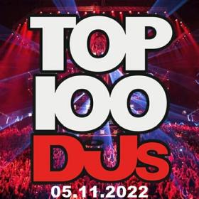 Top 100 DJs Chart (05-November-2022) Mp3 320kbps [PMEDIA] ⭐️