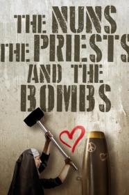 The Nuns The Priests And The Bombs (2018) [720p] [WEBRip] <span style=color:#39a8bb>[YTS]</span>