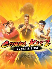 Cobra Kai 2 Dojos Rising <span style=color:#39a8bb>[DODI Repack]</span>