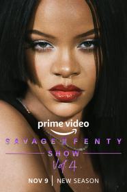 Savage X Fenty Show Vol  4 (2022) [1080p] [WEBRip] [5.1] <span style=color:#39a8bb>[YTS]</span>