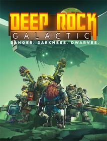 Deep Rock Galactic v1.37.78555 <span style=color:#39a8bb>by Pioneer</span>