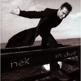 Nek - In due (1998 Pop) [Flac 16-44]