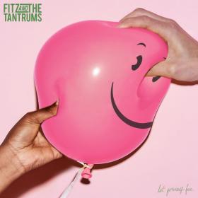 Fitz and The Tantrums - Let Yourself Free (2022) [24Bit-44.1kHz] FLAC [PMEDIA] ⭐️