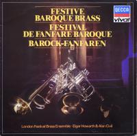 Festive Baroque Brass - London Festival Brass Ensemble - Elgar Howarth & Alan Civil - Vinyl