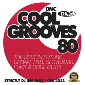Various Artists - DMC Cool Grooves 80 (2022) Mp3 320kbps [PMEDIA] ⭐️