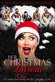 Her Christmas Harem a Holiday Romance Collection by Poppy Jacobson, TL Hamilton, Poppy Flynn