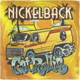 Nickelback - Get Rollin' (2022) Mp3 320kbps [PMEDIA] ⭐️