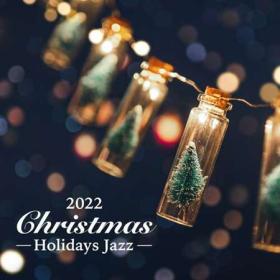 Christmas Holidays Jazz (2022)