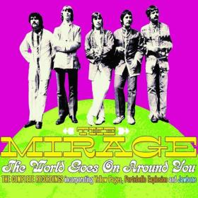 The Mirage - The World Goes On Around You_ The Complete Recordings (2022) Mp3 320kbps [PMEDIA] ⭐️