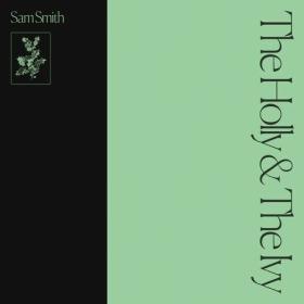 Sam Smith - The Holly & The Ivy (2022) [24Bit-44.1kHz] FLAC [PMEDIA] ⭐️