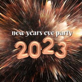 Various Artists - new years eve party 2023 (2022) Mp3 320kbps [PMEDIA] ⭐️
