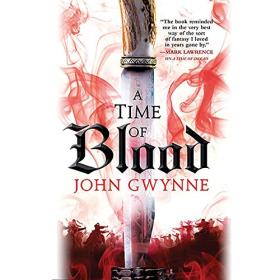 John Gwynne - 2019 - A Time of Blood - Of Blood and Bone, Book 2 (Fantasy)