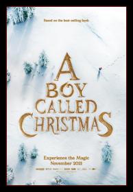 A Boy Called Christmas 2021 BDRip AVC Rip by HardwareMining R G<span style=color:#39a8bb> Generalfilm</span>