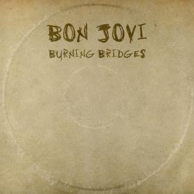 Bon Jovi - Burning Bridges (2015 Rock) [Flac 24-44]