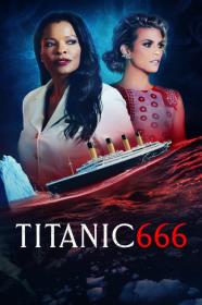 Titanic 666 (2022) [1080p] [BluRay] [5.1] <span style=color:#39a8bb>[YTS]</span>
