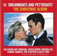 Dreamboats and Petticoats - The Christmas Album - Beach Boys, Connie FraNCIS & etc