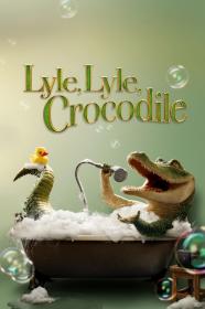 Lyle Lyle Crocodile 2022 2160p WEB-DL DDP5.1 Atmos HDR H 265<span style=color:#39a8bb>-EVO[TGx]</span>