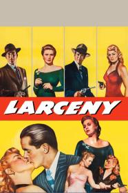 Larceny (1948) [720p] [BluRay] <span style=color:#39a8bb>[YTS]</span>