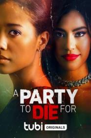 A Party To Die For 2022 720p WEBRip 800MB x264<span style=color:#39a8bb>-GalaxyRG[TGx]</span>