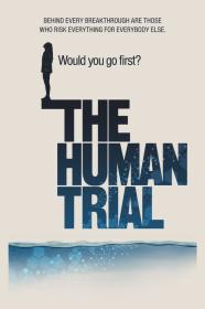 The Human Trial (2022) [1080p] [WEBRip] [5.1] <span style=color:#39a8bb>[YTS]</span>