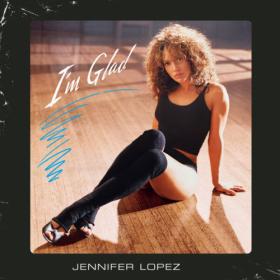 Jennifer Lopez - I'm Glad (2022) [16Bit-44.1kHz] FLAC [PMEDIA] ⭐️