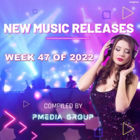 VA - New Music Releases Week 47 of 2022 (Mp3 320kbps Songs) [PMEDIA] ⭐️