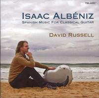 Isaac Albeniz - Spanish Music For Classical Guitar - David Russell