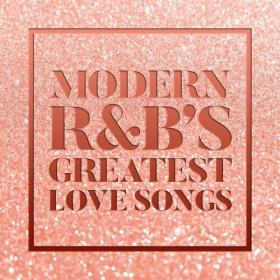 Various Artists - Modern R&B's Greatest Love Songs (2022) Mp3 320kbps [PMEDIA] ⭐️
