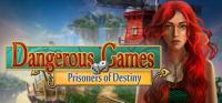 Dangerous.Games.Prisoners.of.Destiny.CE