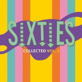 Various Artists - (60's) Sixties Collected Volume 2 (2022) Mp3 320kbps [PMEDIA] ⭐️