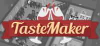 TasteMaker.Restaurant.Simulator.Build.10011466