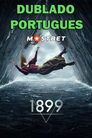 1899 S01 E01-E08 (2022) 720p WEB-DL [Dublado Portugues] MOSTBET