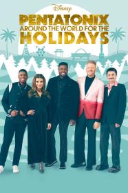 Pentatonix Around The World For The Holidays (2022) [1080p] [WEBRip] [5.1] <span style=color:#39a8bb>[YTS]</span>