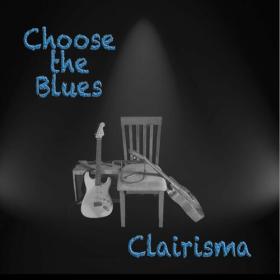 Clairisma - 2022 - Choose The Blues